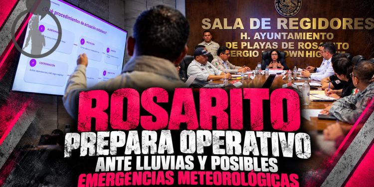 Rosarito prepara operativo ante lluvias y posibles emergencias meteorológicas