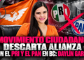 Movimiento Ciudadano descarta alianza con el PRI y el PAN en Baja California