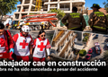 Trabajador cae en construcción de la Cacho; la obra no ha sido cancelada a pesar del accidente