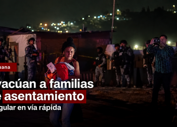 Tras casi 10 horas de operativo, evacúan a todas las familias de asentamiento irregular en Vía Rápida Poniente