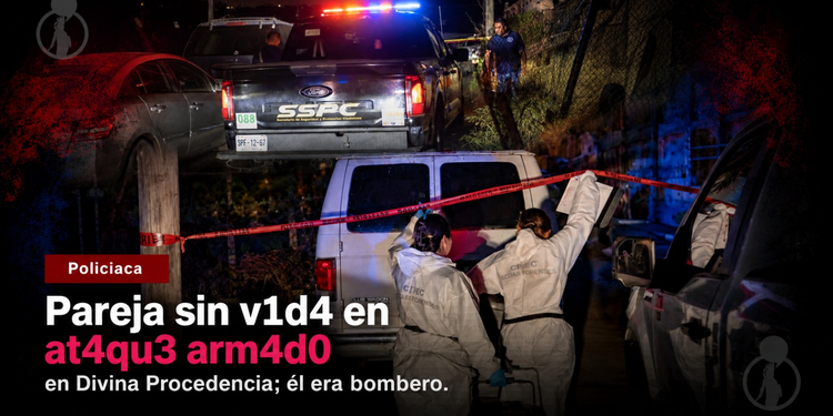 Ataque armado deja pareja sin vida en la Divina Providencia; él era bombero voluntario