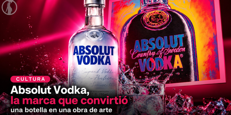 Absolut Vodka, la marca que convirtió una botella en una obra de arte
